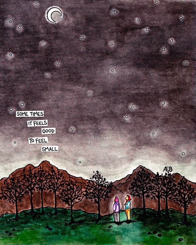 "Sometimes It Feels Good to Feel Small" original watercolor by Annemarie Erb Barrett